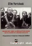 Kronstadt dans la révolution russe suivi du dossier de l'insurrection de 1921 vignette