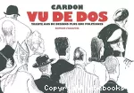 Vu de dos : trente ans de dessins plus que politiques vignette