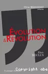 Évolution & révolution vignette