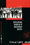 Cléricalisme moderne et mouvement ouvrier vignette