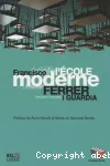 L'école moderne : explication posthume et finalité de l'enseignement rationnel vignette