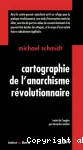 Cartographie de l'anarchisme révolutionnaire vignette