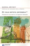 Et nous serions paresseux? : Résistance populaire et autogestion libertaire vignette
