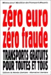 Zéro euro, zéro fraude : Transports gratuits pour toutes et tous vignette