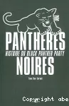 Panthères noires : histoire du Black panther party vignette
