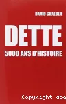 Dette : 5000 ans d'histoire vignette