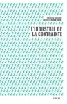 L'industrie de la contrainte vignette